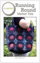 Load image into Gallery viewer, Running Round Market Tote Pattern