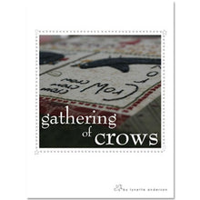 Load image into Gallery viewer, Gathering Of Crows Book